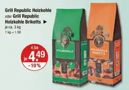 V Markt Grill Republic Holzkohle oder Grill Republic Holzkohle Briketts Angebot