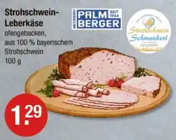 V Markt Strohschwein- Leberkäse Angebot