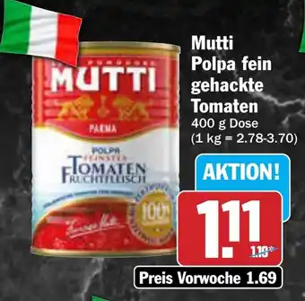 AEZ Mutti Polpa fein gehackte Tomaten Angebot