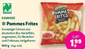 Biomarkt DENNREE Pommes Frites Angebot