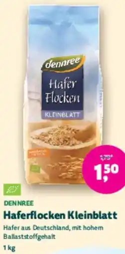 Biomarkt DENNREE Haferflocken Kleinblatt Angebot