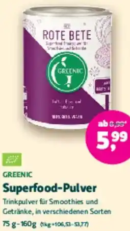 Biomarkt GREENIC Superfood-Pulver Angebot