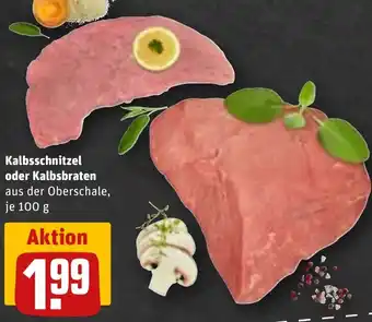 REWE Kalbsschnitzel oder Kalbsbraten Angebot