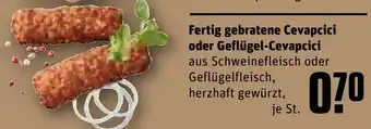 REWE Fertig gebratene Cevapcici oder Geflügel-Cevapcici Angebot