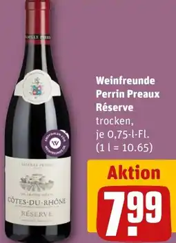 REWE Weinfreunde Perrin Preaux Réserve Angebot