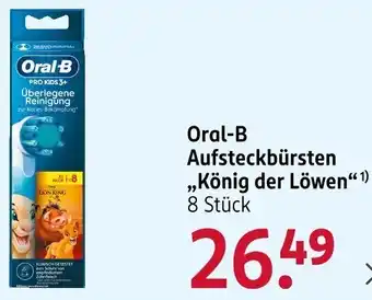 Rossmann Oral-B Aufsteckbürsten ,,König der Löwen" Angebot