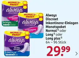 Rossmann Always Discreet Inkontinenz-Einlagen Monatspaket Normal oder Long oder Long plus Angebot