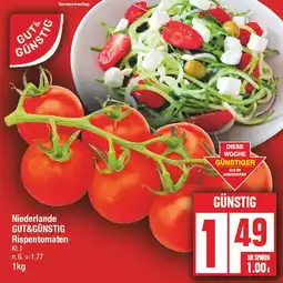 Edeka Gut&günstig rispentomaten Angebot