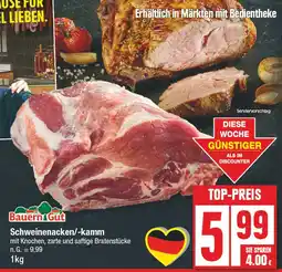 Edeka Bauern gut schweinenacken/-kamm Angebot