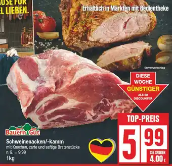 Edeka Bauern gut schweinenacken/-kamm Angebot