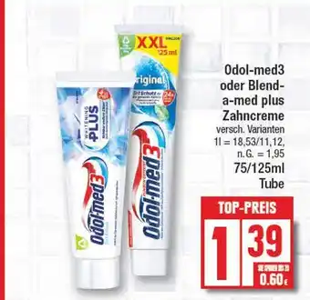 Edeka Odol-med3 odol-med3 oder blend-a-med plus zahncreme Angebot