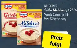 Aldi Süd DR. OETKER Süße Mahlzeit, +25% Angebot