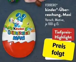 Aldi Süd FERRERO kinder Überraschung, Maxi Angebot