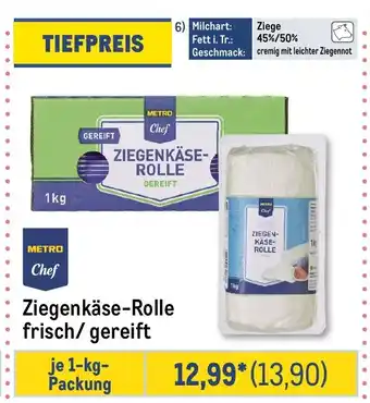 METRO METRO Chef Ziegenkäse-Rolle frisch/gereift Angebot