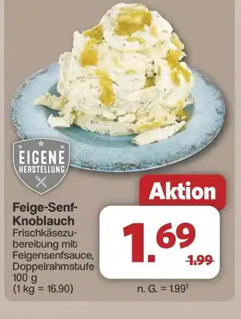 Famila Nord West Feige-Senf- Knoblauch Angebot