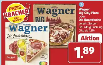 Famila Nord West Wagner Big City Pizza oder Die Backfrische Angebot