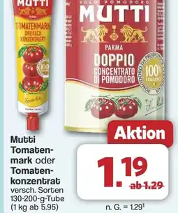 Famila Nord West Mutti Tomaten- mark oder Tomaten- konzentrat Angebot