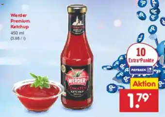 Netto Marken-Discount Werder Premium Ketchup Angebot