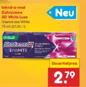 Netto Marken-Discount blend-a-med Zahncreme 3D White Luxe Angebot