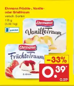 Netto Marken-Discount Ehrmann Früchte-, Vanille- oder Grießtraum Angebot