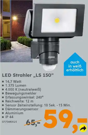 Globus Baumarkt steinel LED Strahler ,,LS 150" Angebot