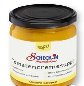 Scheck-in-Center Scheck-in Manufaktur Tomatencremesuppe Angebot