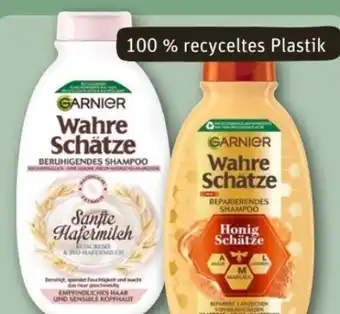 REWE Center Garnier Wahre Schätze Shampoo Angebot