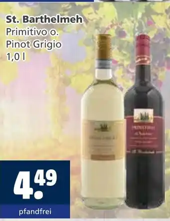 Getränkewelt St. barthelmeh primitivo o. pinot grigio Angebot