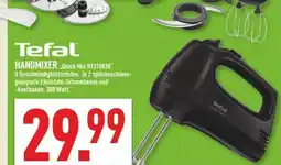 Marktkauf Tefal handmixer „quick mix ht310838“ Angebot