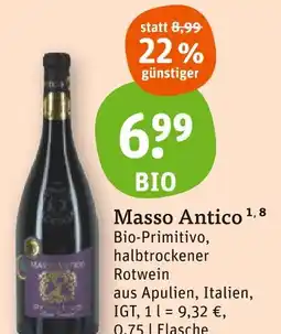 tegut Bio masso antico Angebot