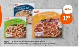 tegut Tegut... steinofenpizza oder flammkuchen Angebot