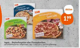 tegut Tegut... steinofenpizza oder flammkuchen Angebot