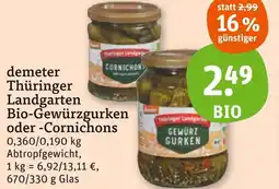 tegut Demeter thüringer landgarten bio-gewürzgurken oder -cornichons Angebot