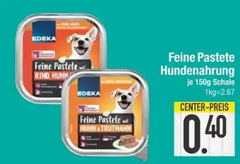 Edeka Edeka feine pastete hundenahrung Angebot