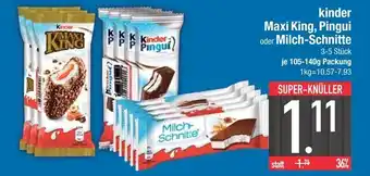 Edeka Kinder maxi king, pingui oder milch-schnitte Angebot