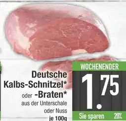 Edeka Deutsche kalbs-schnitzel oder -braten Angebot