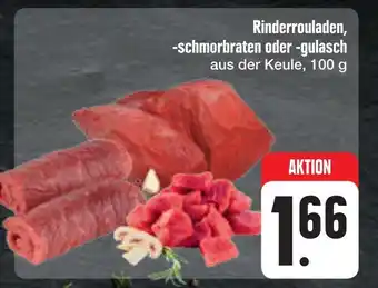 E-Center Rinderrouladen, -schmorbraten oder -gulasch Angebot