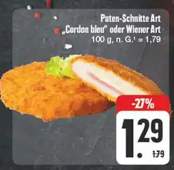 Edeka Puten-schnitte art cordon bleu oder wiener art Angebot