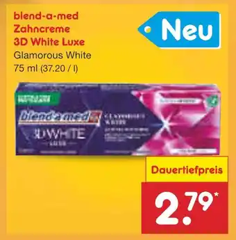 Netto Marken-Discount Blend-a-med zahncreme 3d white luxe glamorous white Angebot