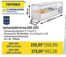 METRO METRO PROFESSIONAL Aufsatzkühlvitrine GHS 1120 Angebot