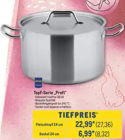 METRO METRO PROFESSIONAL Topf-Serie,,Profi" Angebot