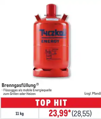 METRO Tчczka ENERGY Brenngasfüllung Angebot