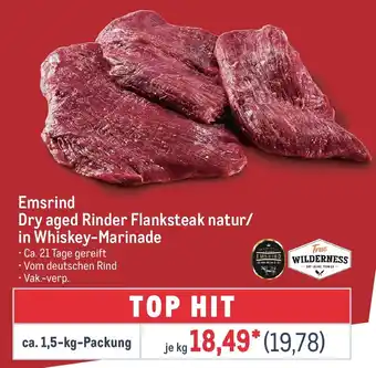 METRO Emsrind Dry aged Rinder Flanksteak natur/ in Whiskey-Marinade Angebot