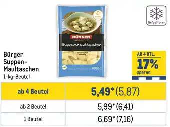 METRO Bürger Suppen- Maultaschen Angebot