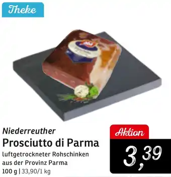 KONSUM Niederreuther Prosciutto di Parma Angebot