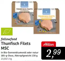 KONSUM followfood Thunfisch Filets MSC Angebot