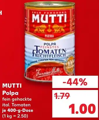 Kaufland MUTTI Polpa Angebot