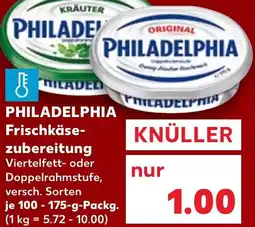 Kaufland PHILADELPHIA Frischkäsezubereitung Angebot