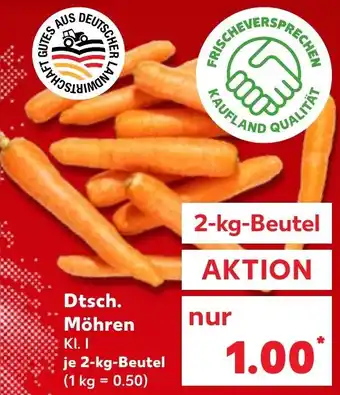 Kaufland Dtsch. Möhren Angebot