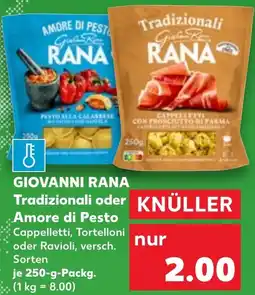 Kaufland GIOVANNI RANA Tradizionali oder Amore di Pesto Angebot